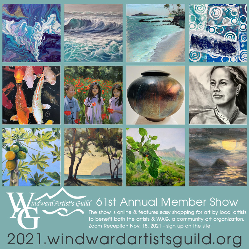 61at Annual Windward Artists Guild Member Show